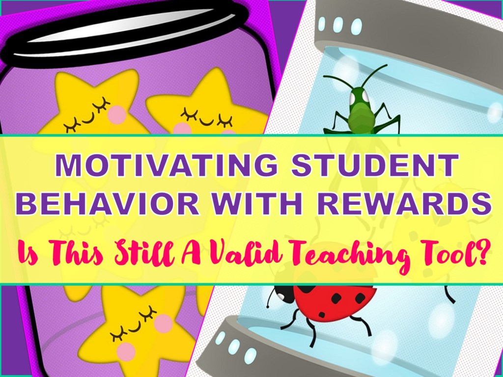 Motivating Positive Behavior with Classroom Rewards – Tea4Teacher.